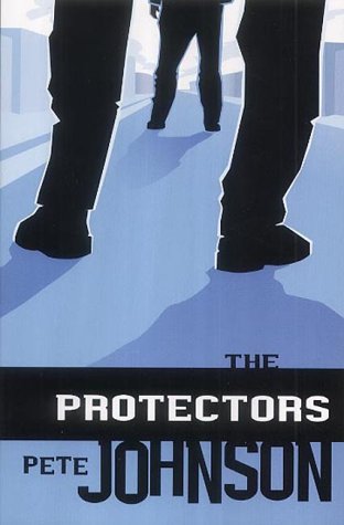 The Protectors (Puffin Teenage Books) N/A 9780141314211 Front Cover