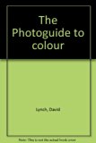 Photoguide to Colour   1976 9780240509211 Front Cover