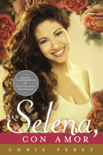 Para Selena, con Amor (Commemorative Edition)  N/A 9780451466211 Front Cover