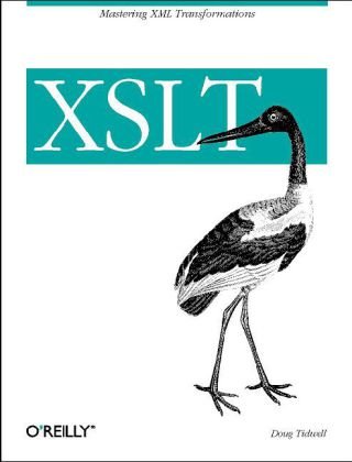 Xslt Mastering XML Transformations 2nd 2007 (Revised) 9780596527211 Front Cover