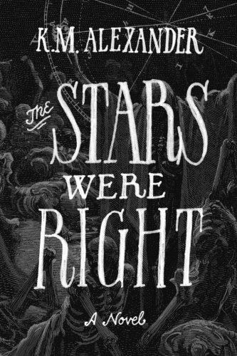 Stars Were Right   2013 9780989602211 Front Cover