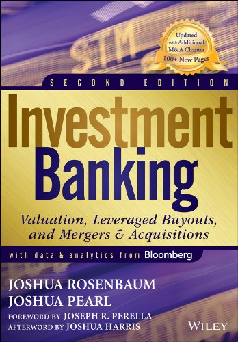 Investment Banking Valuation, Leveraged Buyouts, and Mergers and Acquisitions 2nd 2013 9781118656211 Front Cover