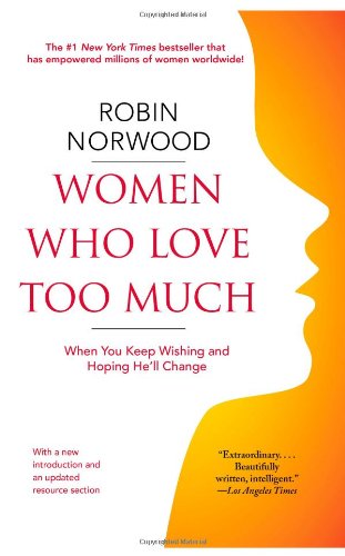 Women Who Love Too Much  N/A 9781416550211 Front Cover