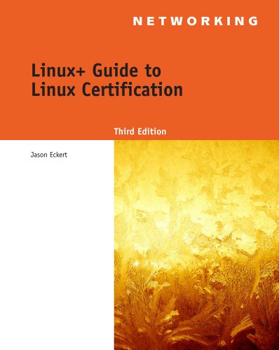 Linux+ Guide to Linux Certification  3rd 2012 9781418837211 Front Cover