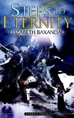Steps to Eternity   2006 9781844016211 Front Cover