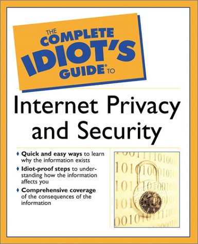 Internet Privacy and Security   2002 9780028643212 Front Cover