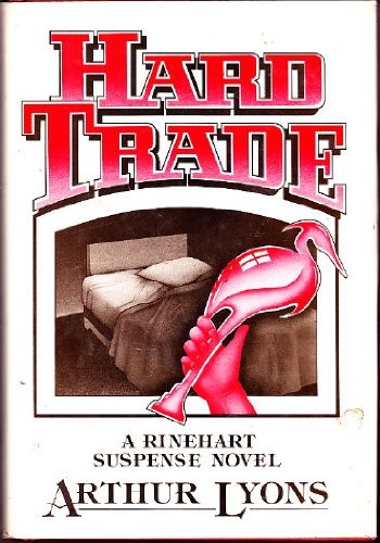 Hard Trade   1981 9780030536212 Front Cover