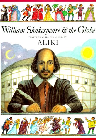 William Shakespeare and the Globe  N/A 9780060278212 Front Cover