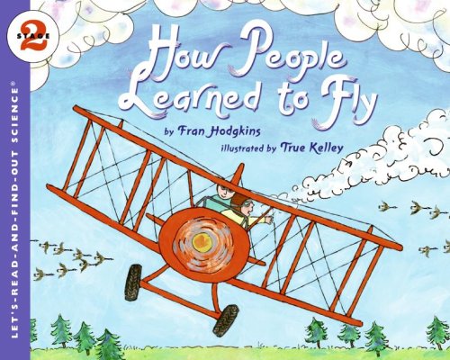 How People Learned to Fly   2006 9780064452212 Front Cover