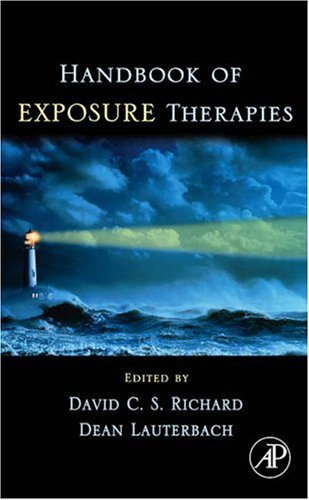Handbook of Exposure Therapies   2007 9780125874212 Front Cover