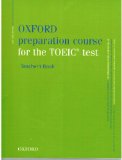 Oxford Preparation Course for the TOEIC&amp;reg Test  Teachers Edition, Instructors Manual, etc.  9780194535212 Front Cover