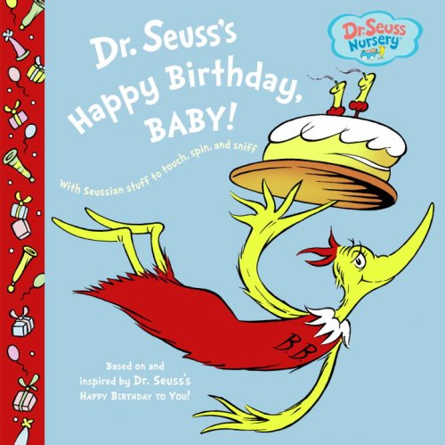 Dr. Seuss's Happy Birthday, Baby!  N/A 9780375846212 Front Cover