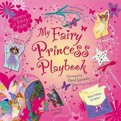 My Fairy Princess Playbook N/A 9780439944212 Front Cover