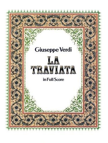 Traviata in Full Score  N/A 9780486263212 Front Cover