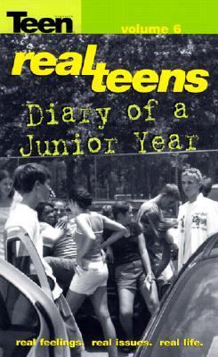 Real Teens Diary of A Junior Year N/A 9780613267212 Front Cover