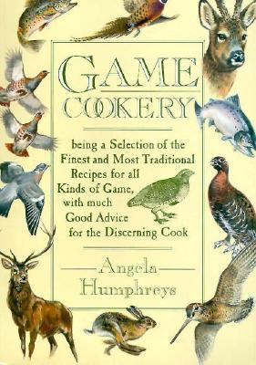 Game Cookery   1997 9780715307212 Front Cover