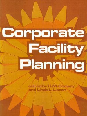 Corporate Facility Planning N/A 9780910436212 Front Cover