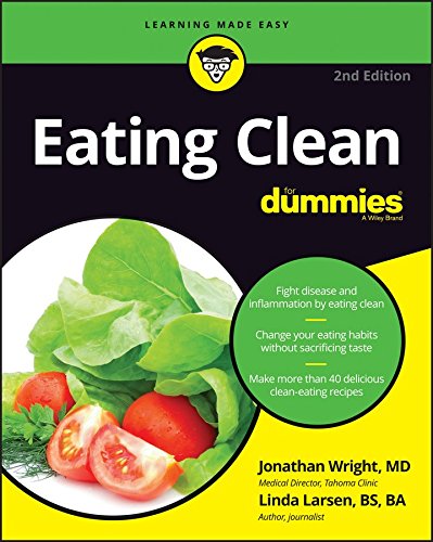 Eating Clean for Dummies  2nd 2016 9781119272212 Front Cover