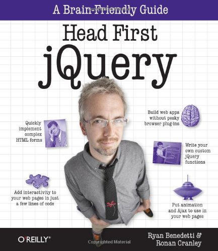 Head First JQuery A Brain-Friendly Guide  2011 9781449393212 Front Cover