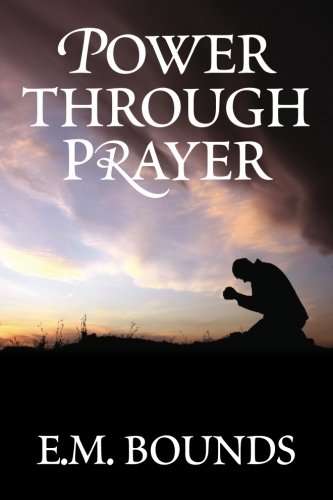 Power Through Prayer  N/A 9781619491212 Front Cover