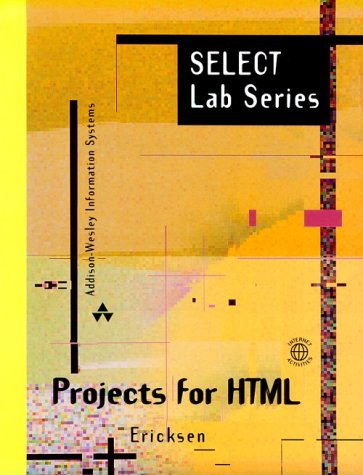Projects for HTML   1998 9780201304213 Front Cover