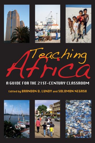 Teaching Africa A Guide for the 21st-Century Classroom  2013 9780253008213 Front Cover