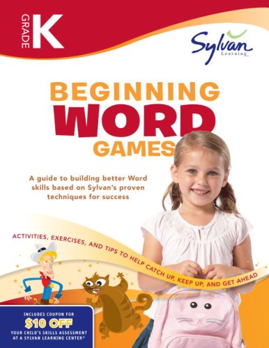 Kindergarten Beginning Word Games Workbook Word Endings, Rhyming Words, Seasons, Shapes, Animals, the Body and More; Activities, Exercises, and Tips to Help Catch up, Keep up, and Get Ahead N/A 9780375430213 Front Cover