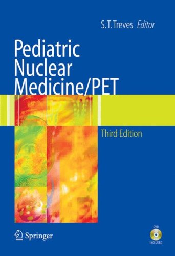 Pediatric Nuclear Medicine/PET  3rd 2007 (Revised) 9780387323213 Front Cover