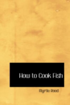 How to Cook Fish   2008 9780554349213 Front Cover