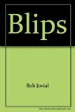 Blips! The First Book of Video Game Funnies N/A 9780590327213 Front Cover