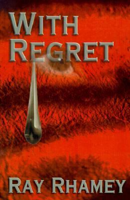 With Regret  N/A 9780595140213 Front Cover