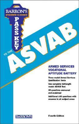 Pass Key to the ASVAB  4th 2003 9780764120213 Front Cover