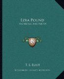 Ezra Pound His Metric and Poetry N/A 9781162662213 Front Cover