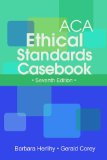 ACA Ethical Standards Casebook   2015 9781556203213 Front Cover