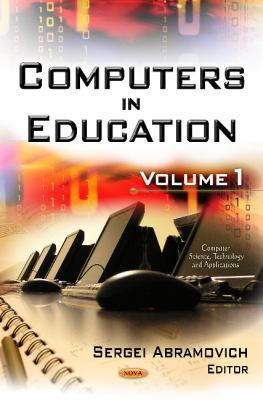 Computers in Education:  2011 9781621006213 Front Cover
