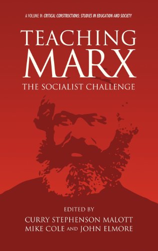 Teaching Marx: The Socialist Challenge  2013 9781623961213 Front Cover
