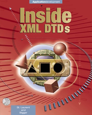 Inside XML DTDS Scientific and Technical  1999 9780071346214 Front Cover