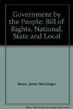 Government by the People Bill of Rights Ed. (N-S-L) 4th 9780133620214 Front Cover