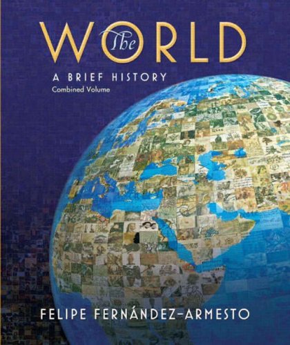 World A Brief History  2008 9780136009214 Front Cover