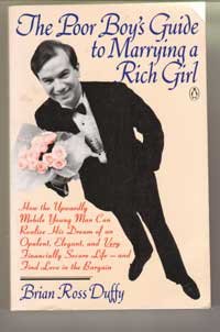 Poor Boy's Guide to Marrying a Rich Girl  N/A 9780140097214 Front Cover