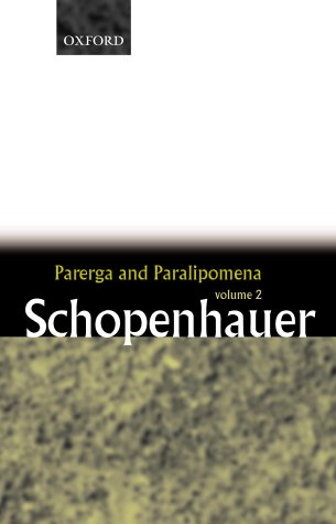 Parerga and Paralipomena   2000 9780199242214 Front Cover