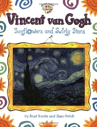 Vincent Van Gogh Sunflowers and Swirly Stars  2001 9780448425214 Front Cover