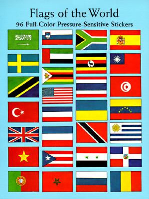 Flags of the World 96 Full-Color Pressure-Sensitive Stickers  1997 9780486298214 Front Cover