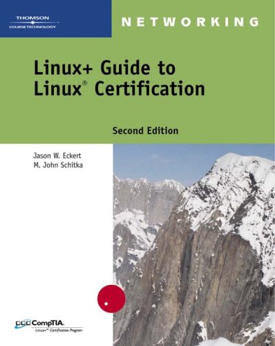 Linux+ Guide to Linux Certification  2nd 2006 (Revised) 9780619216214 Front Cover