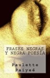 Frases Negras y Negra Poesï¿½a  N/A 9781492182214 Front Cover