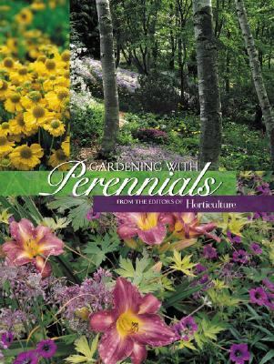 Gardening with Perennials  2004 9781558707214 Front Cover