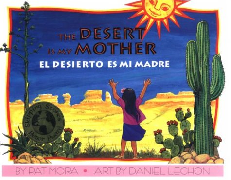 Desert Is My Mother  N/A 9781558851214 Front Cover