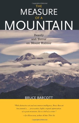 Measure of a Mountain Beauty and Terror on Mount Rainier N/A 9781570615214 Front Cover