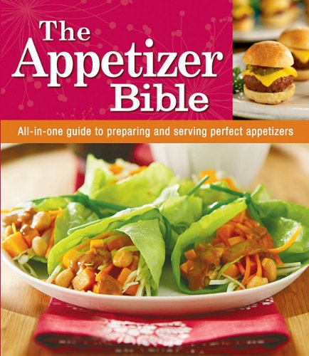Appetizer Bible  N/A 9781605537214 Front Cover