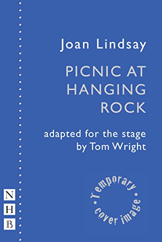 Picnic at Hanging Rock (Stage Version)   2017 9781848426214 Front Cover